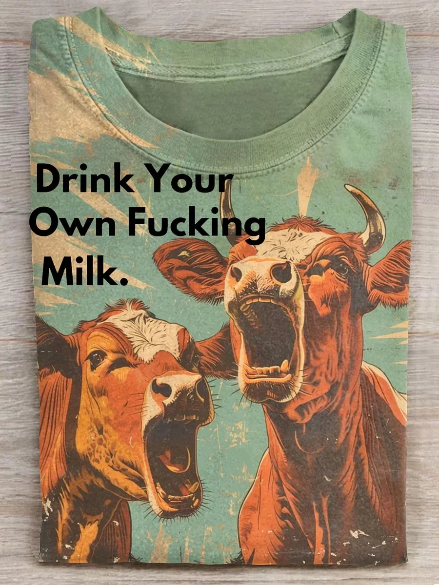 Eagerlys Funny Cow Drink Your Own Fucking Milk Art Print Casaul Short Sleeve T-shirt Eagerlys