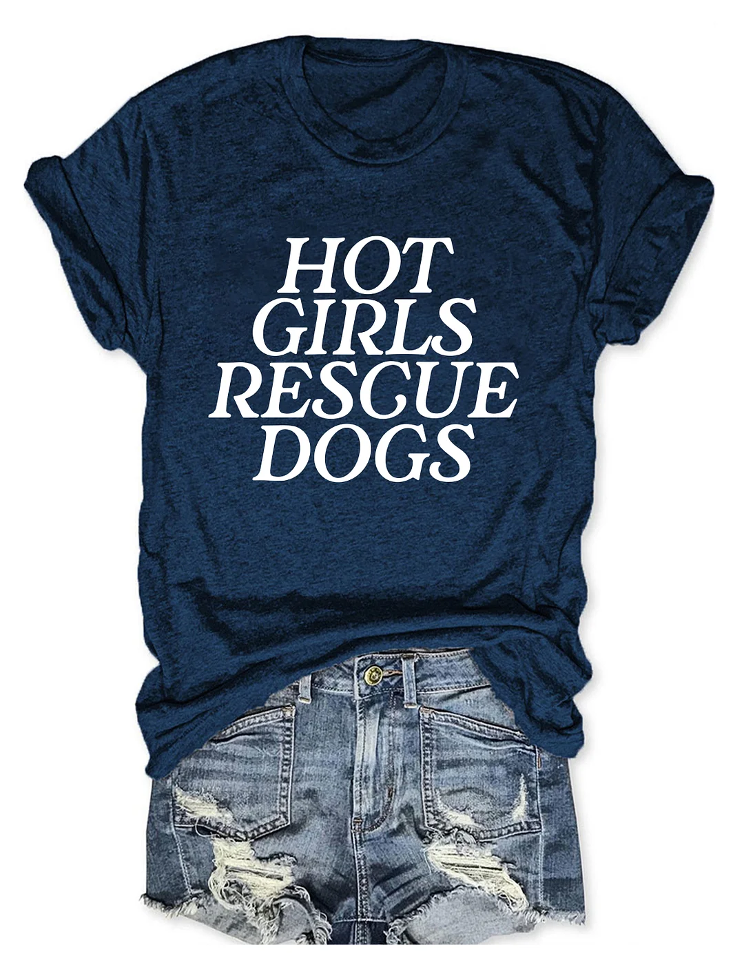 Hot Girls Rescue Dogs T-shirt