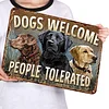 Dogs Welcome - Vintage Metal Signs - 20*30cm/30*40cm - Garden
