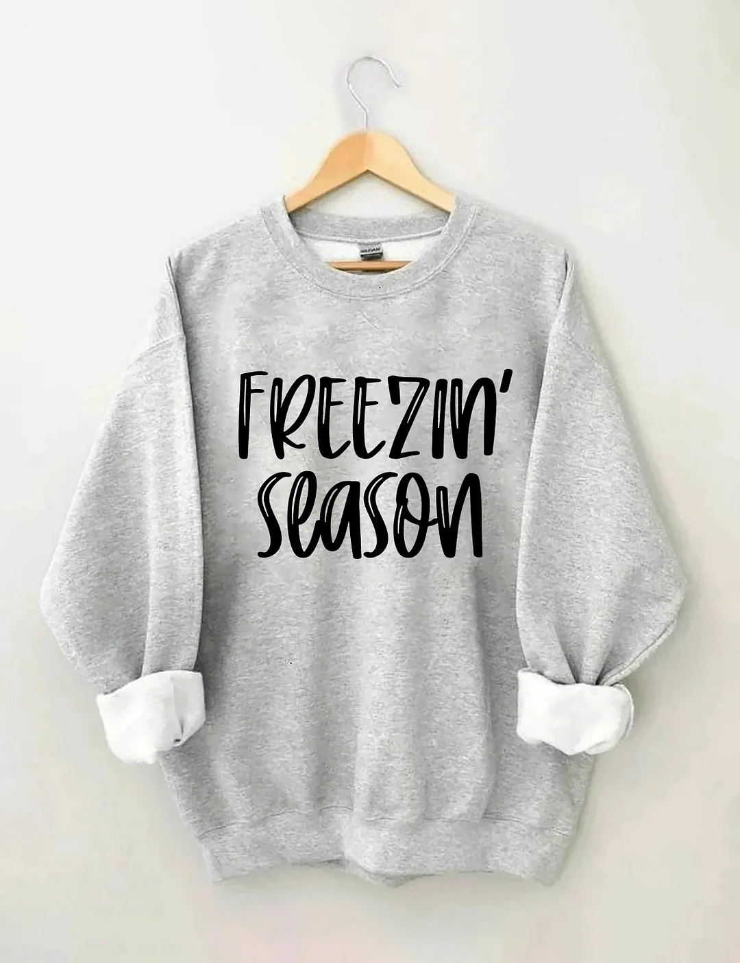 Freezin Season Sweatshirt