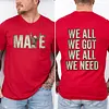 Drake Maye We All We Got Patriots Tee For Men