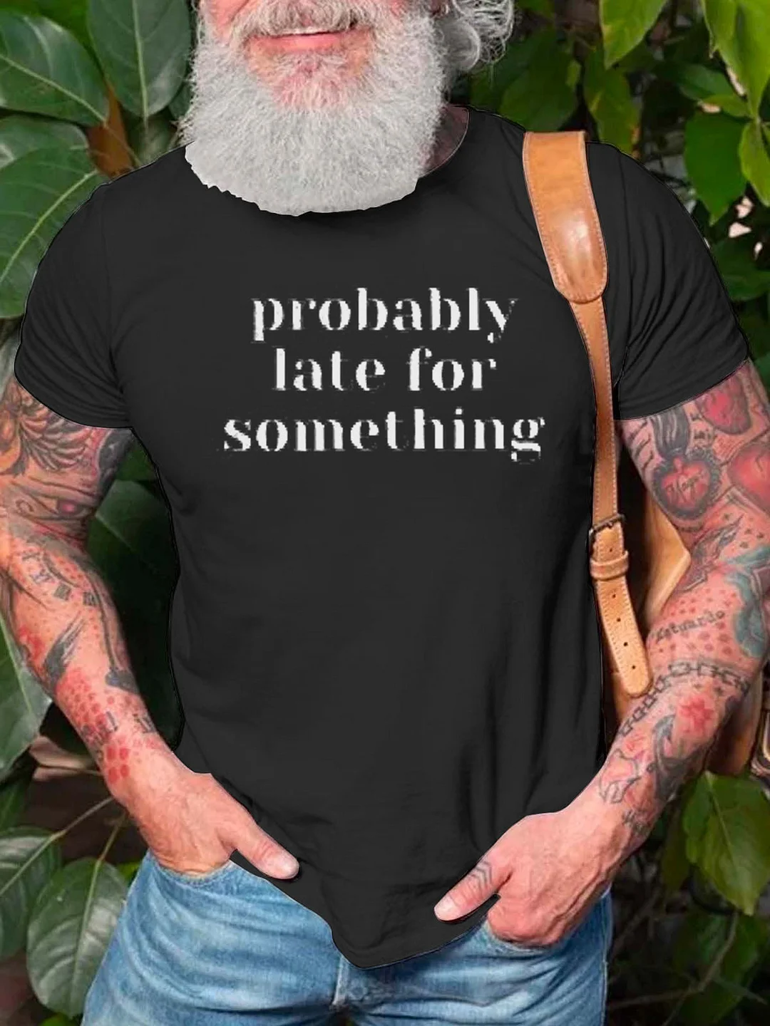 Probably Late For Something Mens Graphic T-Shirt