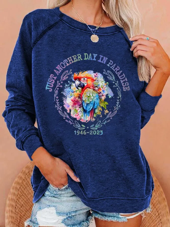 Women's Just Another Day In Paradise Sweatshirt