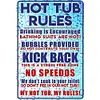 Hot Tub Rules - Vintage Metal Signs - 20*30cm - Warning