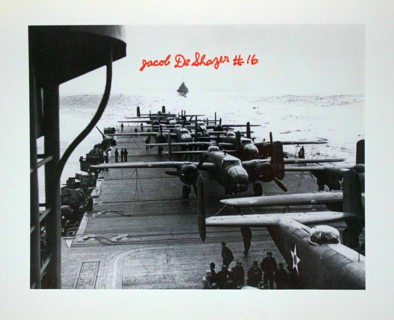 Jacob De Shazer: Crew Member #16 Doolittle Tokyo Raid Autographed Signed Photo Poster painting