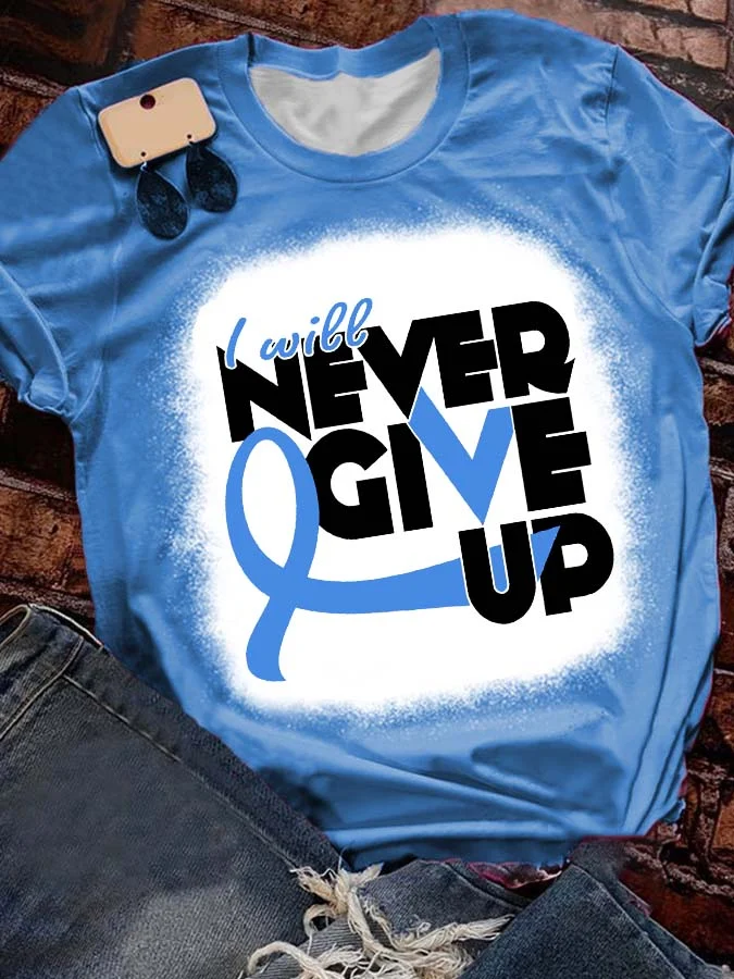 Diabetes I WILL NEVER GIVE UP Bleach Print T-Shirt