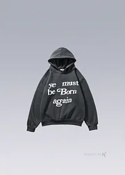 Ye Must Be Born Again Hoodie