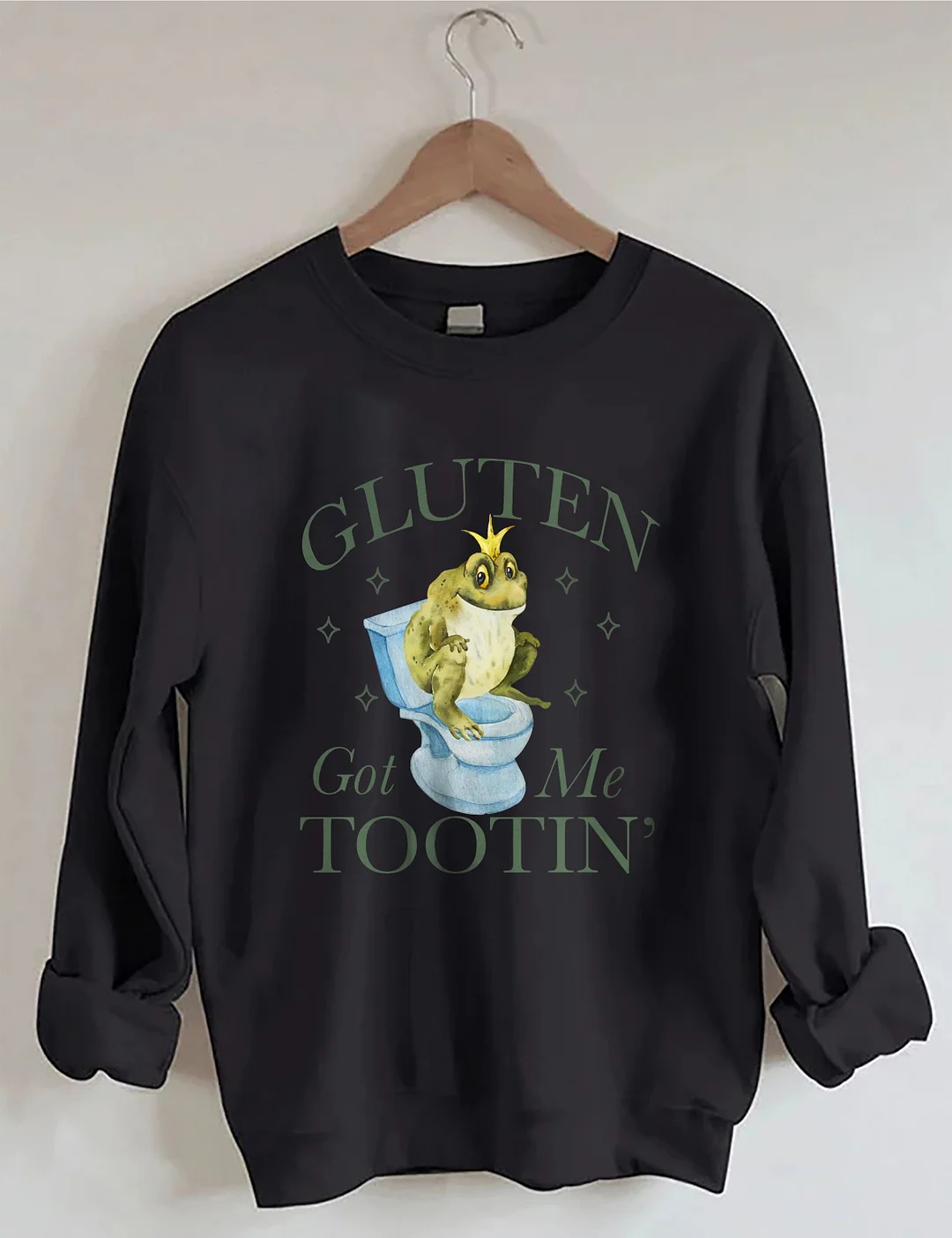 Gluten Got Me Tootin' Sweatshirt