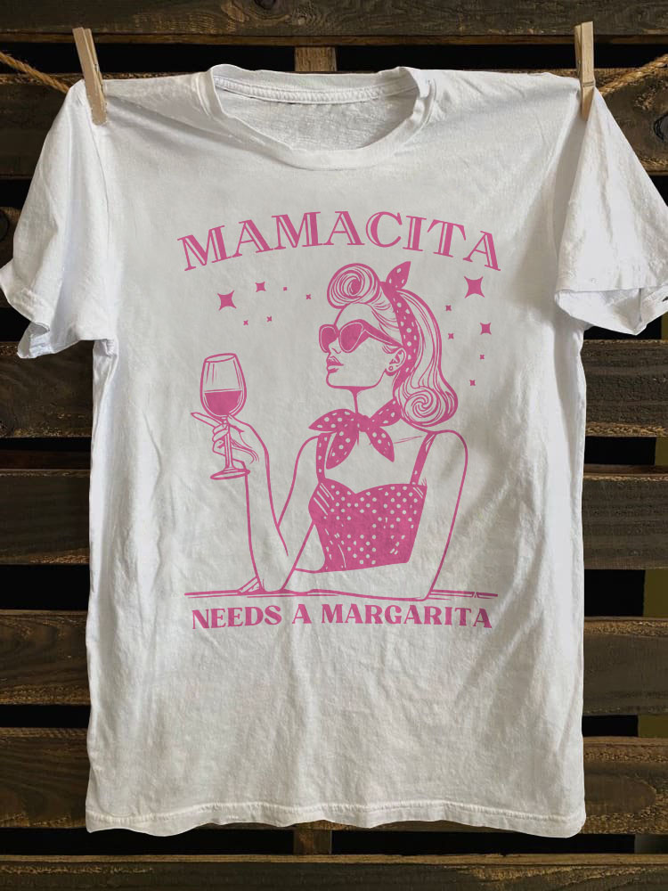 Mamacita Needs A Margarita-1 T-shirt