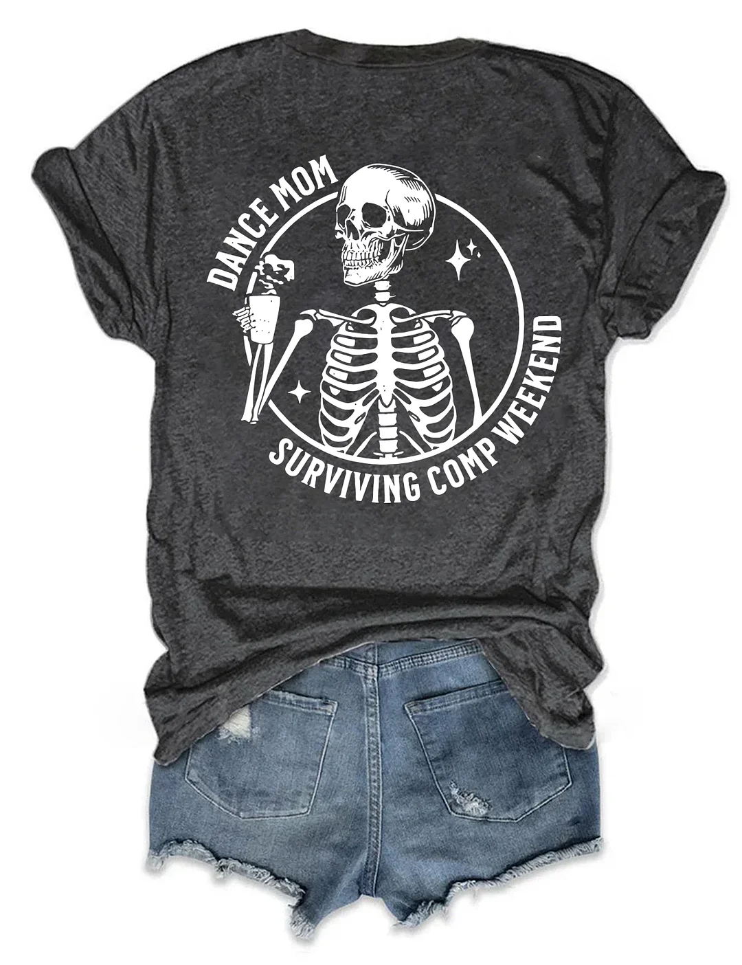 Funny Dance Mom Surviving Comp Weekend T-shirt