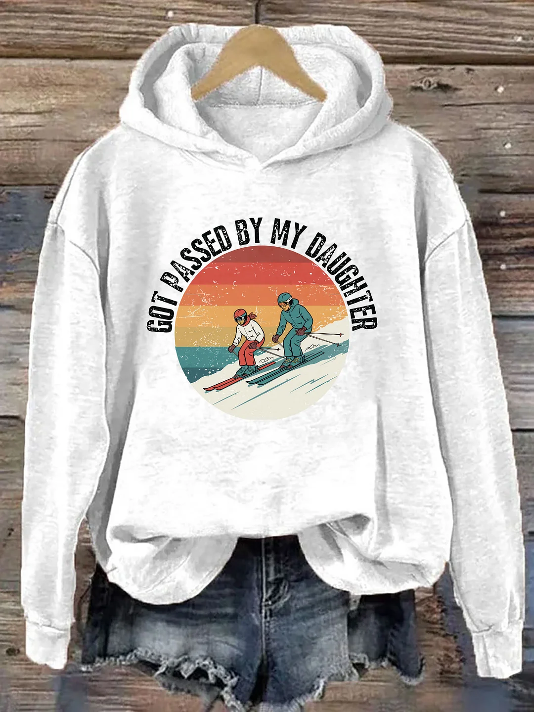 Got Passed By My Daughter Hoodie