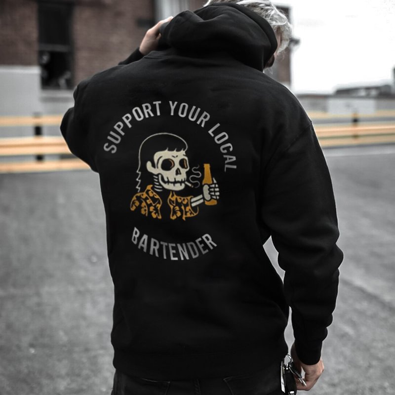 Support Your Local Bartender Printed Casual Men's Hoodie