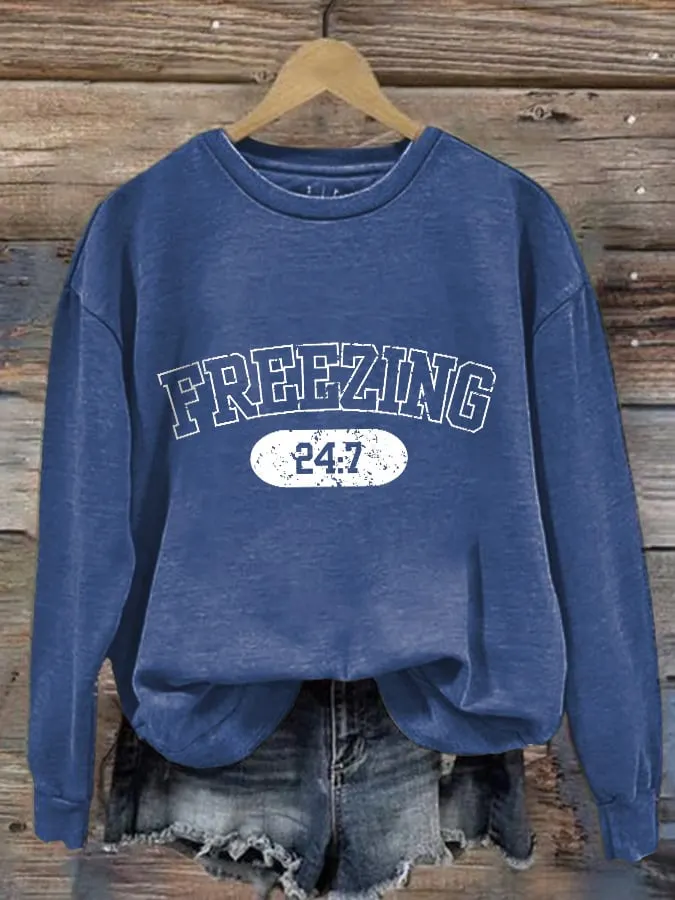 Freezing 24 7 Print Sweatshirt