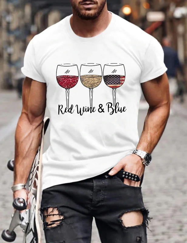Red Wine and Blue 4th of July  Man T-Shirt