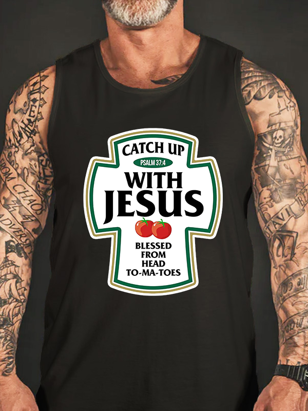 Catch Up With Jesus Tank Top