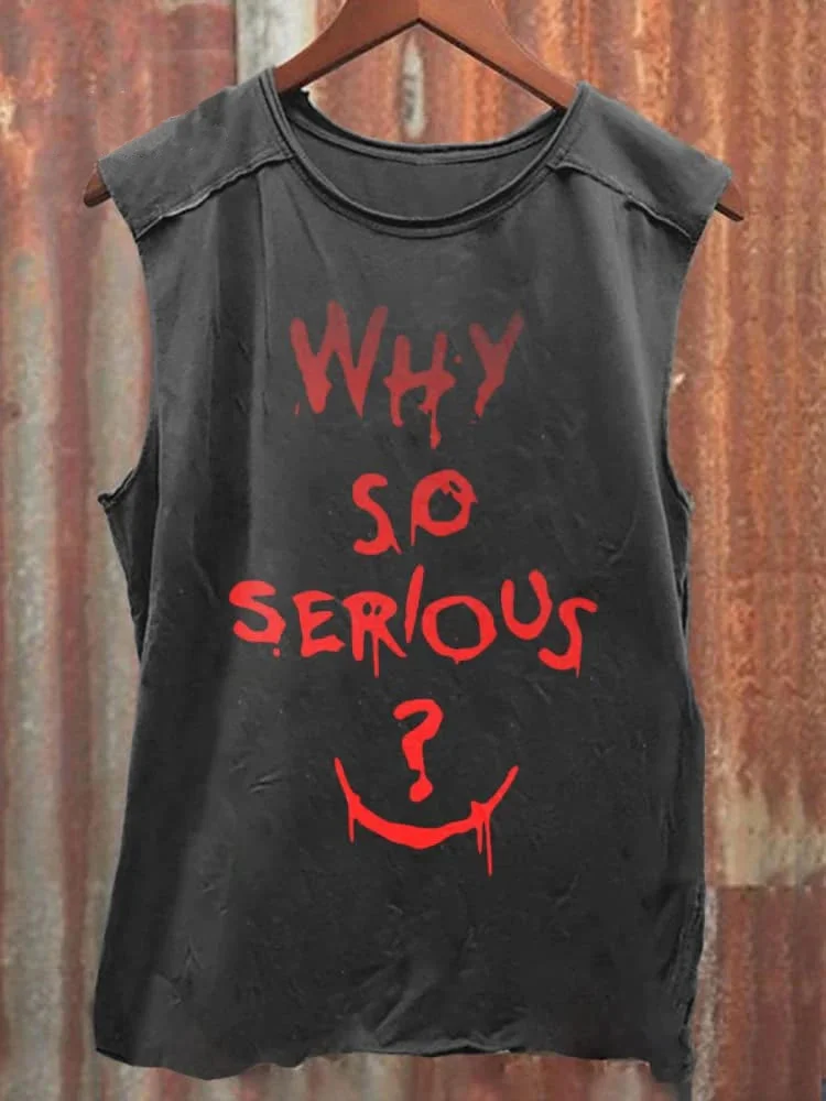 Comstylish Why So Serious Print Unisex Tank Top