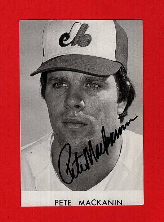 1975 PETE MACKANIN-MONTREAL EXPOS AUTOGRAPHED 4X6 GLOSSY Photo Poster painting