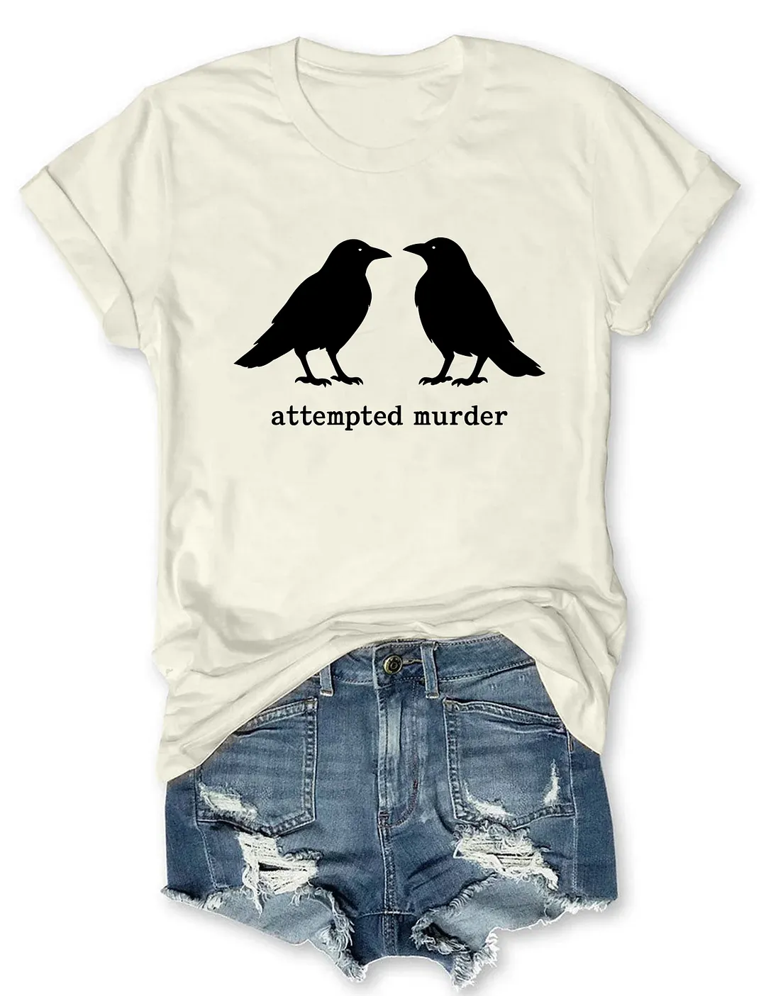 Funny Attempted Murder Crow T-shirt