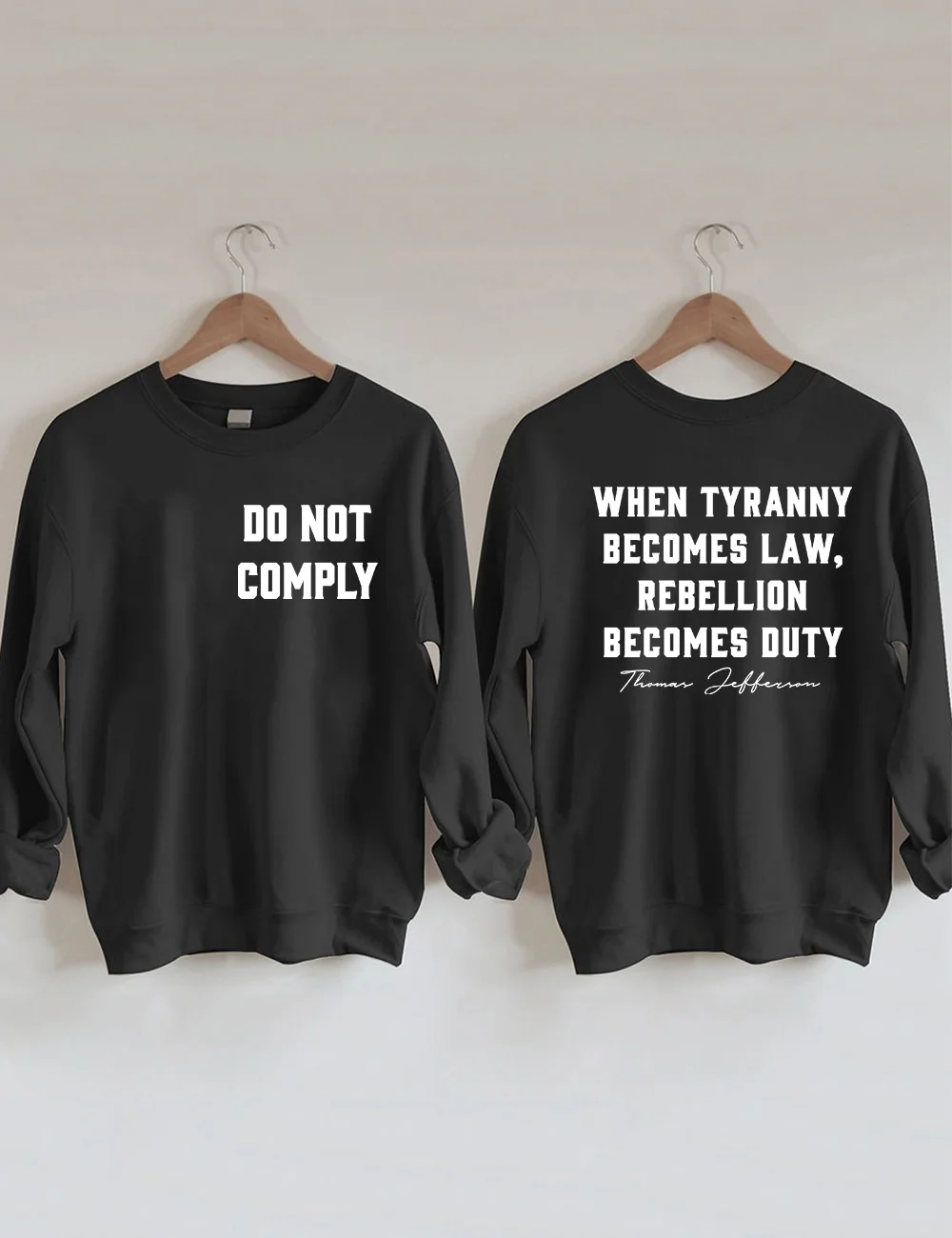 Do Not Comply Sweatshirt
