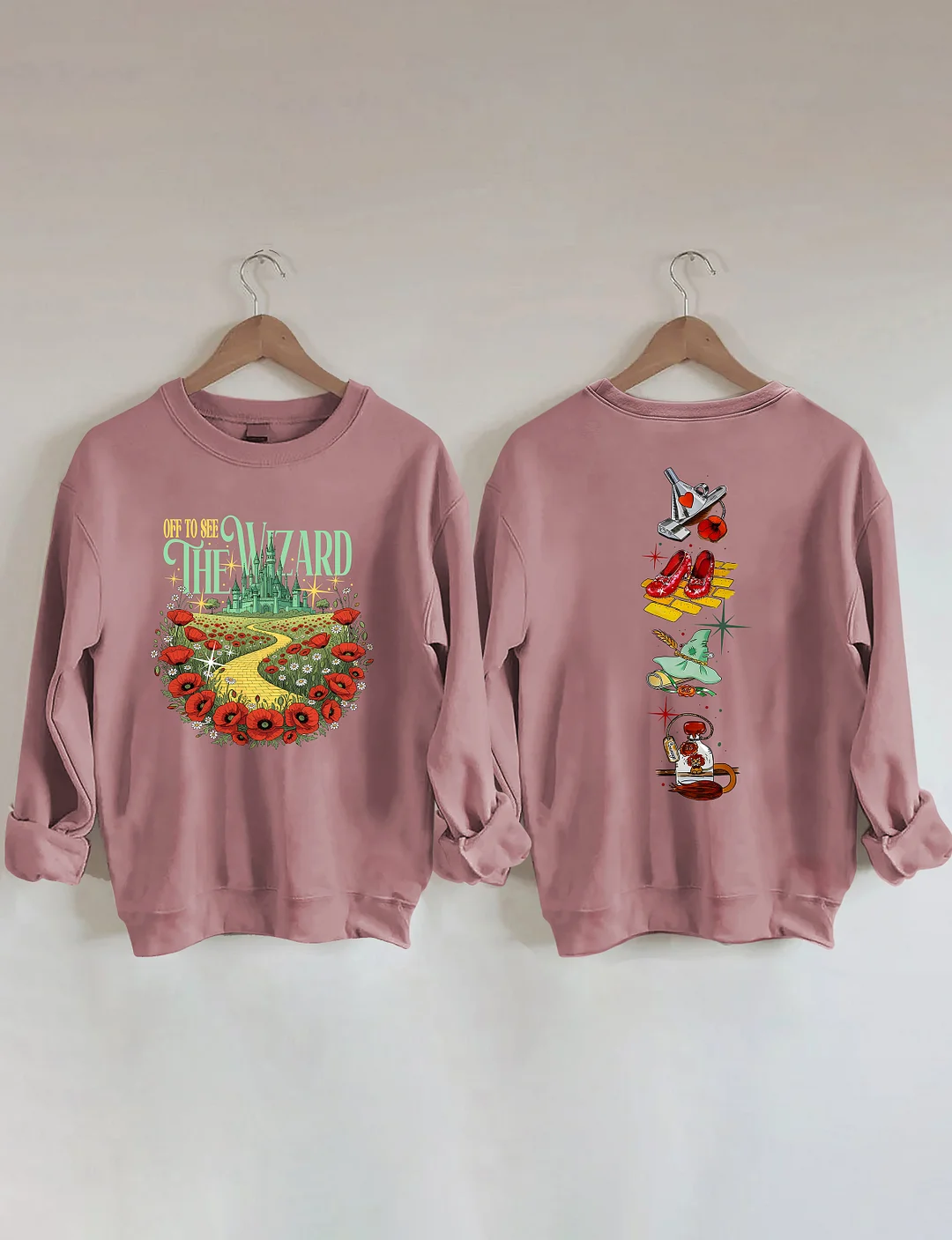 Off To See The Wizard Sweatshirt