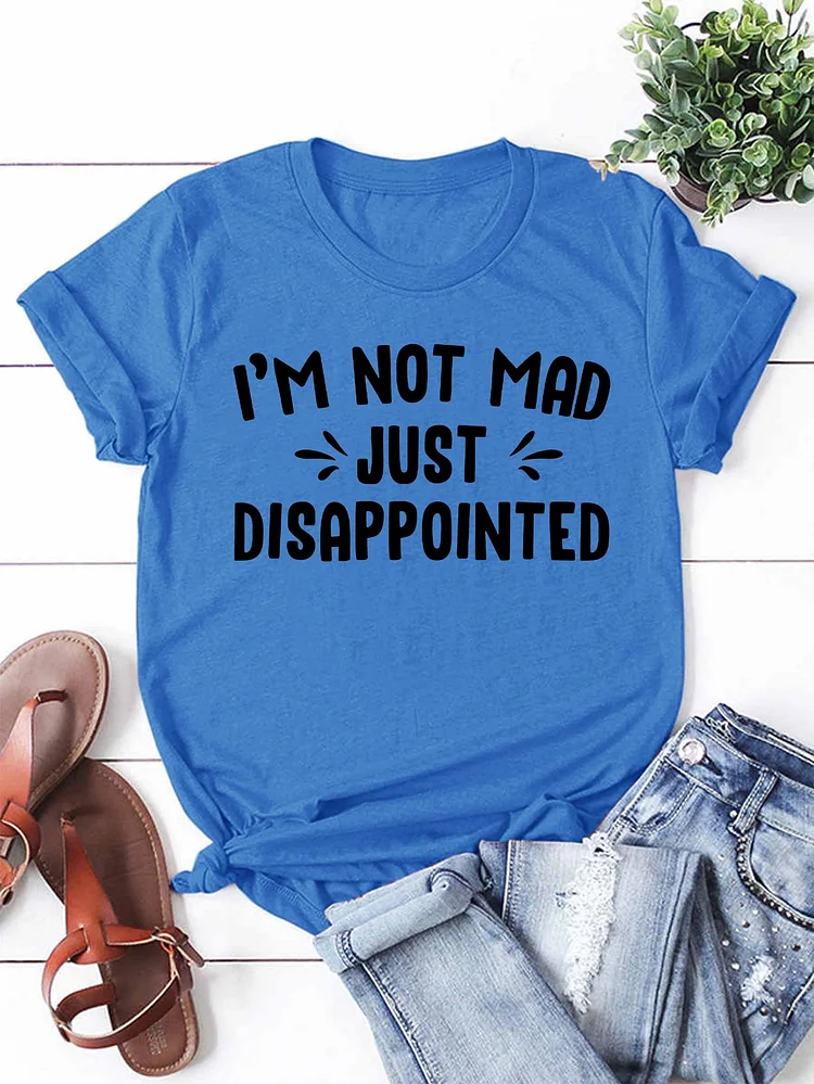 Bestdealfriday I'm Not Mad Just Disappointed T-Shirt
