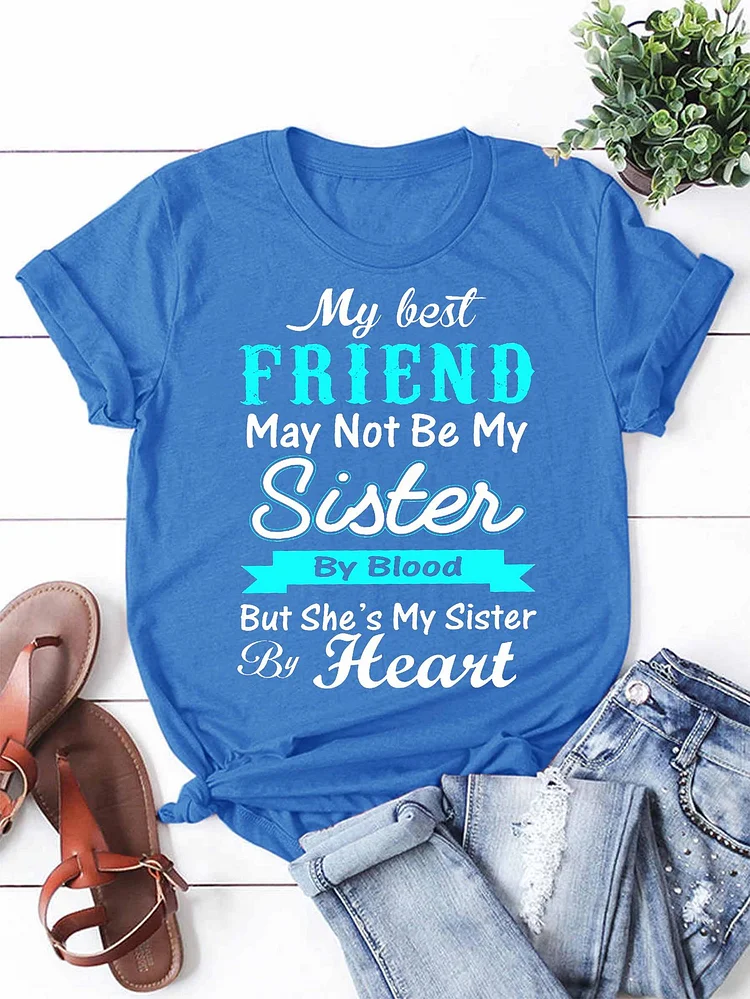 Bestdealfriday My Best Friend May Not Be My Sister By Blood But