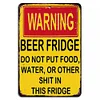 Funny Warning - Vintage Metal Signs(12*16Inch) - Warning