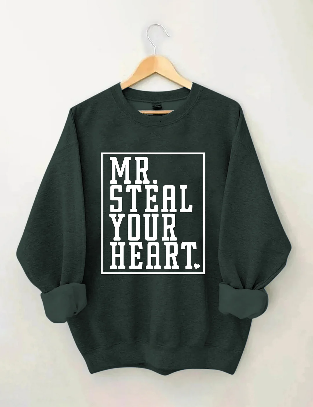 Mr Steal Your Heart Valentine's Day Sweatshirt