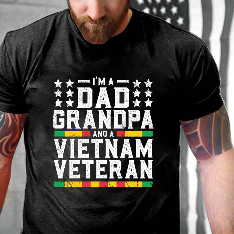 I'M A DAD GRANDPA AND A VIETNAM VETERAN T-Shirt ctolen