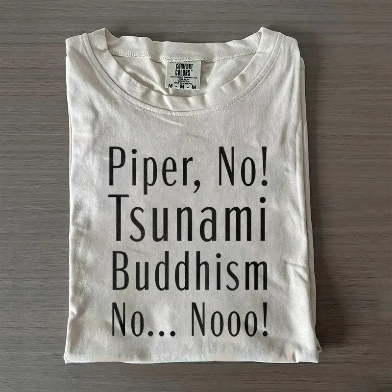 Piper No Tsunami Buddhism No T-shirt