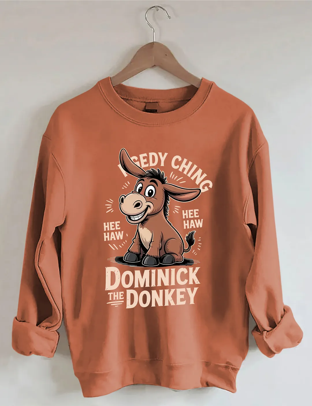 Dominick The Donkey Sweatshirt