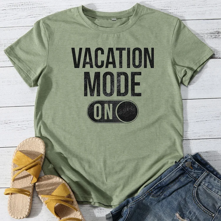 Vacation Mode On T-shirt Tee-013713