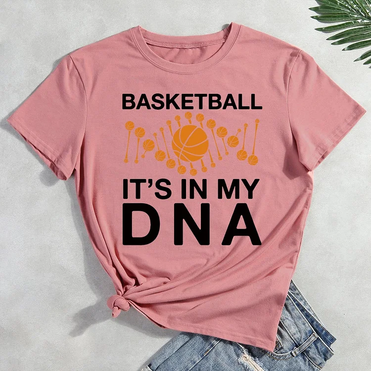 Basketbal is in my DNA  T-Shirt-011813