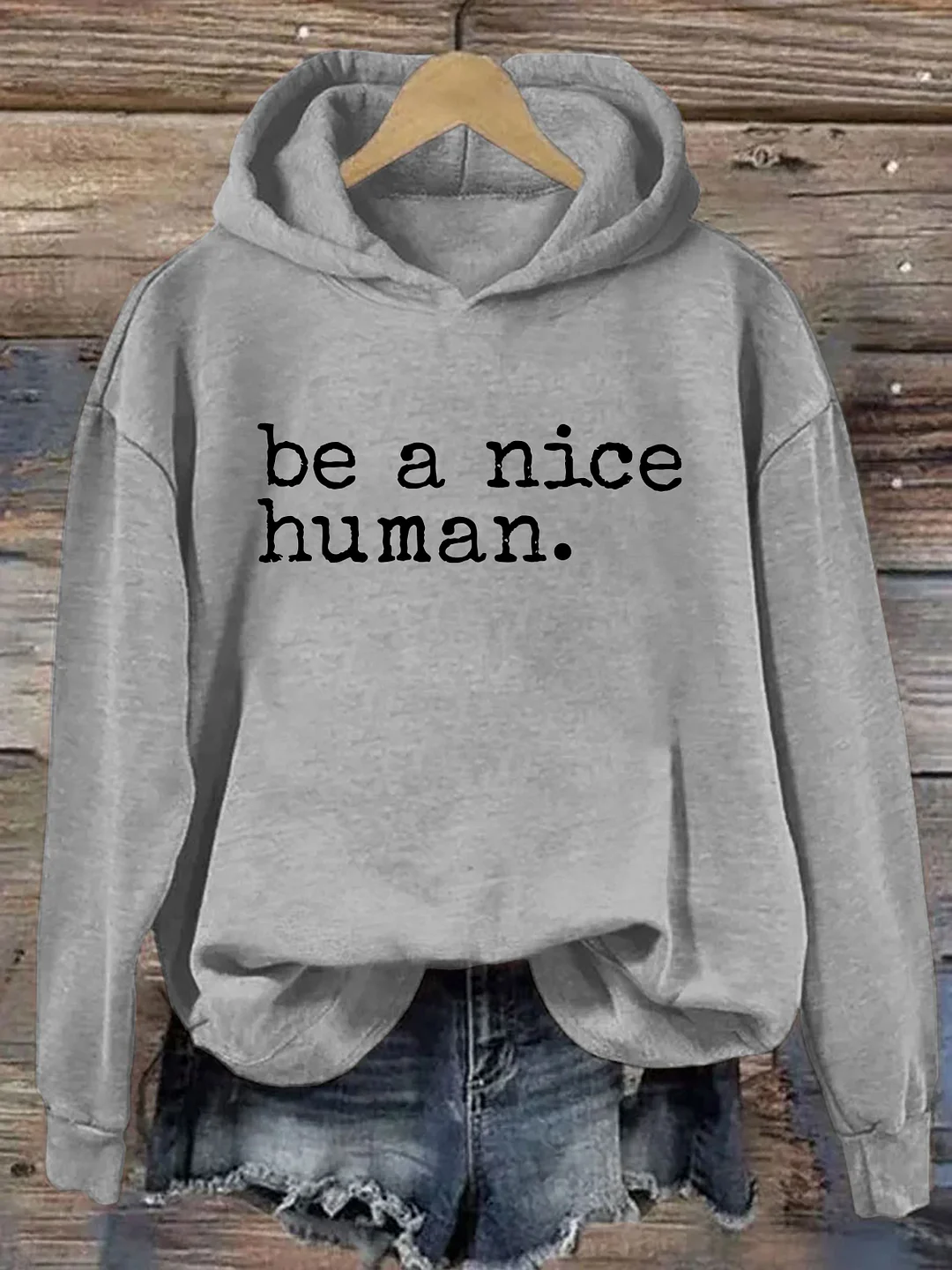 Be A Nice Human Hoodie