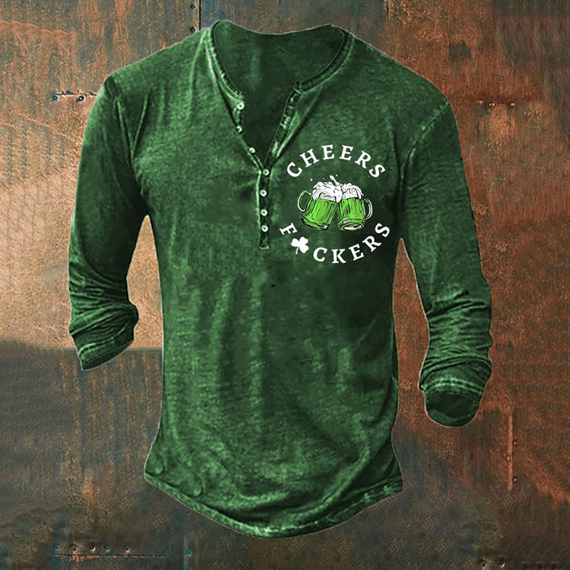 Men's St. Patrick's Day Cheers Fuckers Henley Collar T-Shirt wearshes
