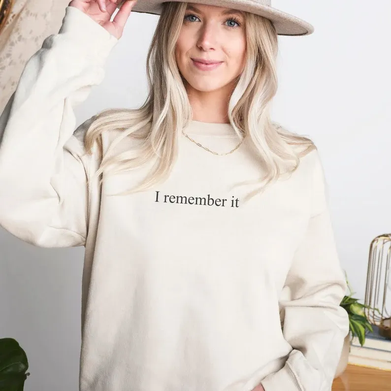 All too well Taylor Swift Lyric Sweatshirt