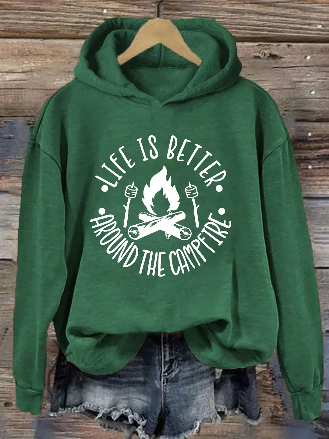 Life Is Better Around The Campfire Hoodie