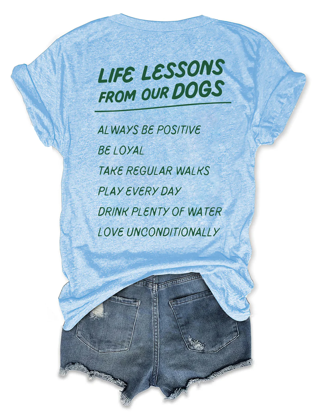 Life Lessons From Our Dogs T-shirt