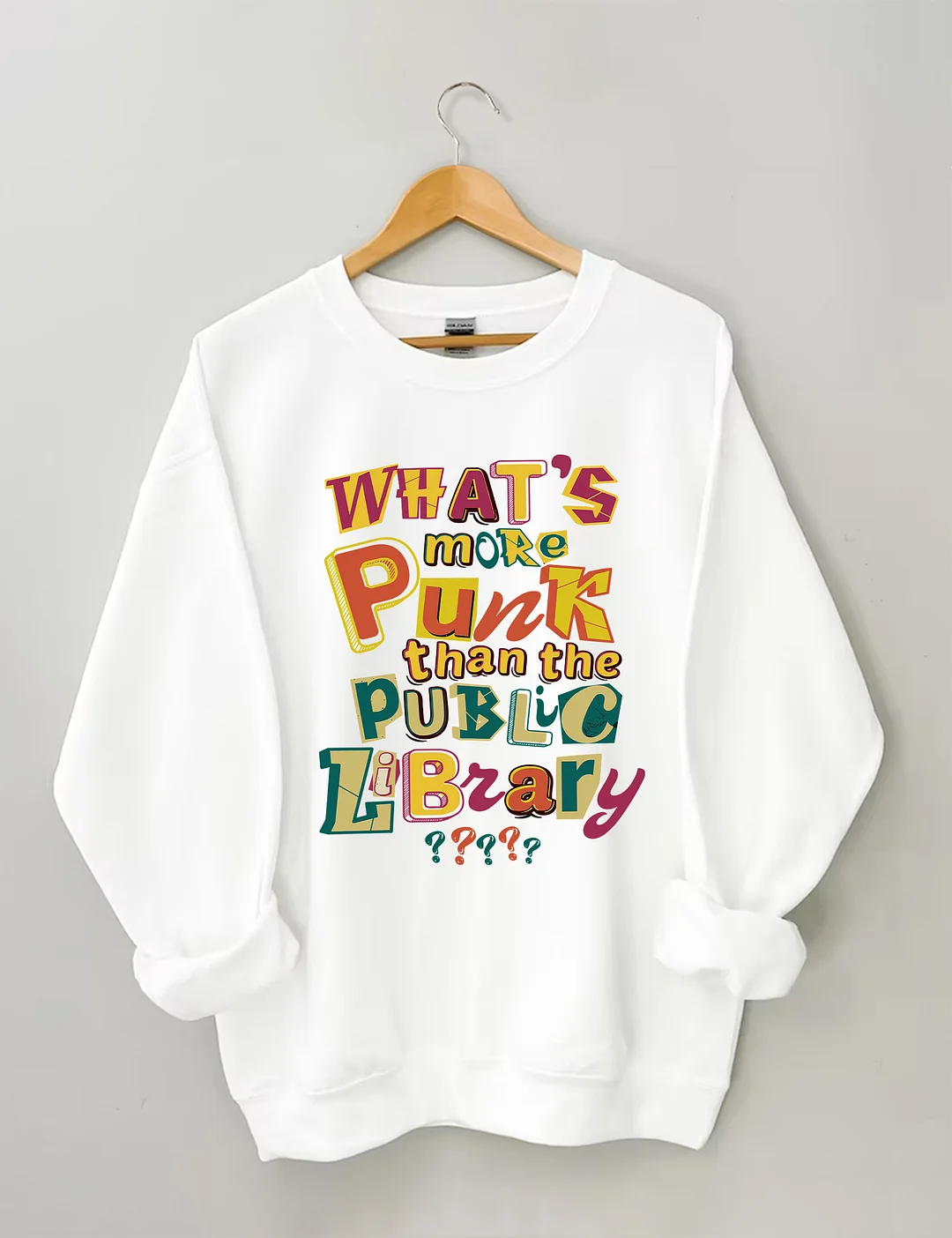 What&rsquo;s More Punk Than The Public Library Sweatshirt