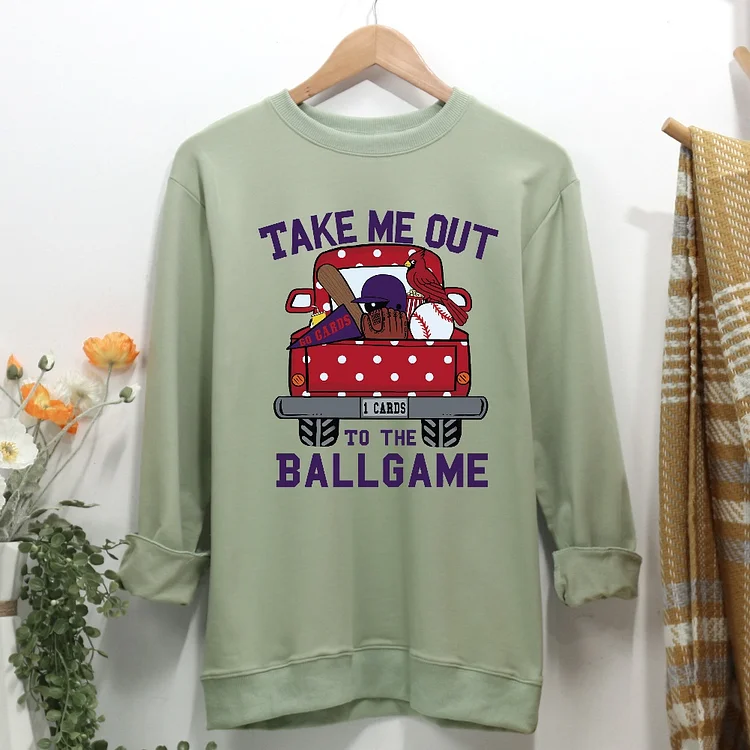 Take Me Out to the Ballgame Women Casual Sweatshirt-Annaletters