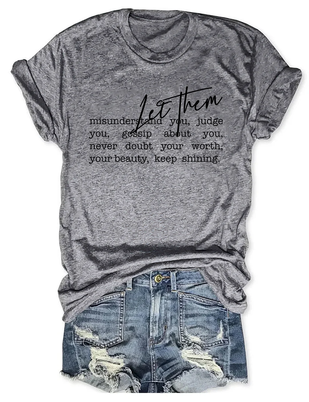 Let them T-shirt
