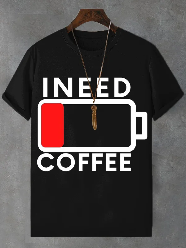 100% Cotton Men's I Need Coffee Funny Print  Casual T-Shirt