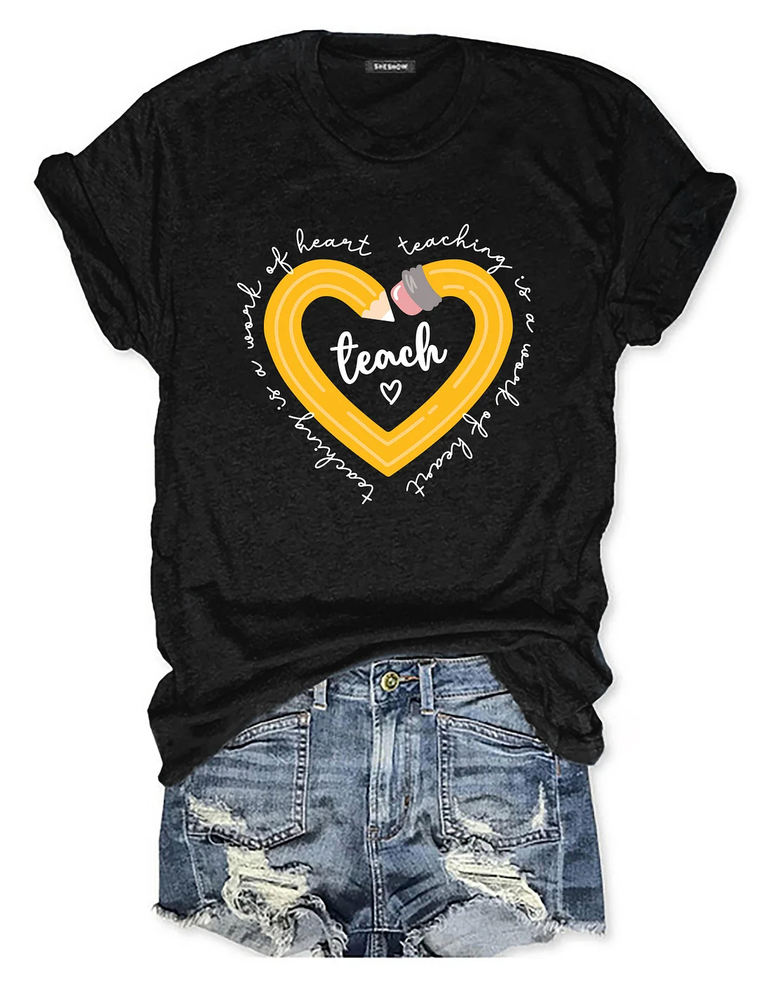 Teaching Is A Work Of Heart T-shirt
