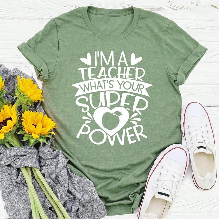 ANB - I am a Teacher What's Your Superpower  Book Lovers Tee-03499