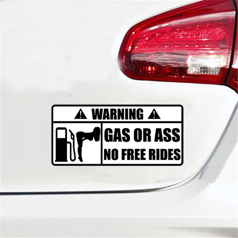 Warning Gas Or Ass No Free Rides Sticker - Devcarry