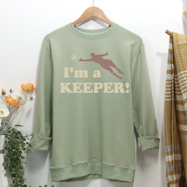 I'm a keeper Women Casual Sweatshirt-Annaletters