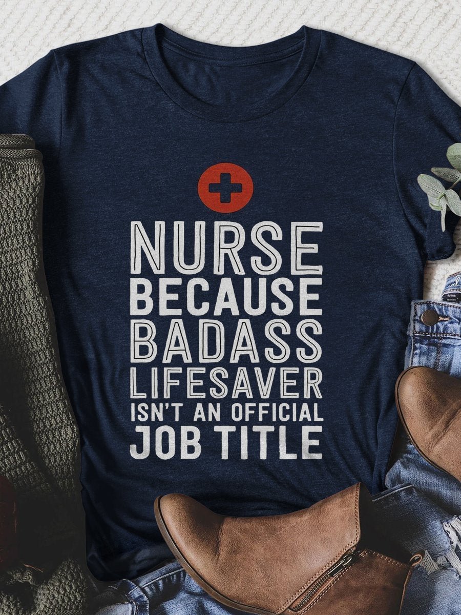 Funny Nurse Life Print Short Sleeve T-shirt