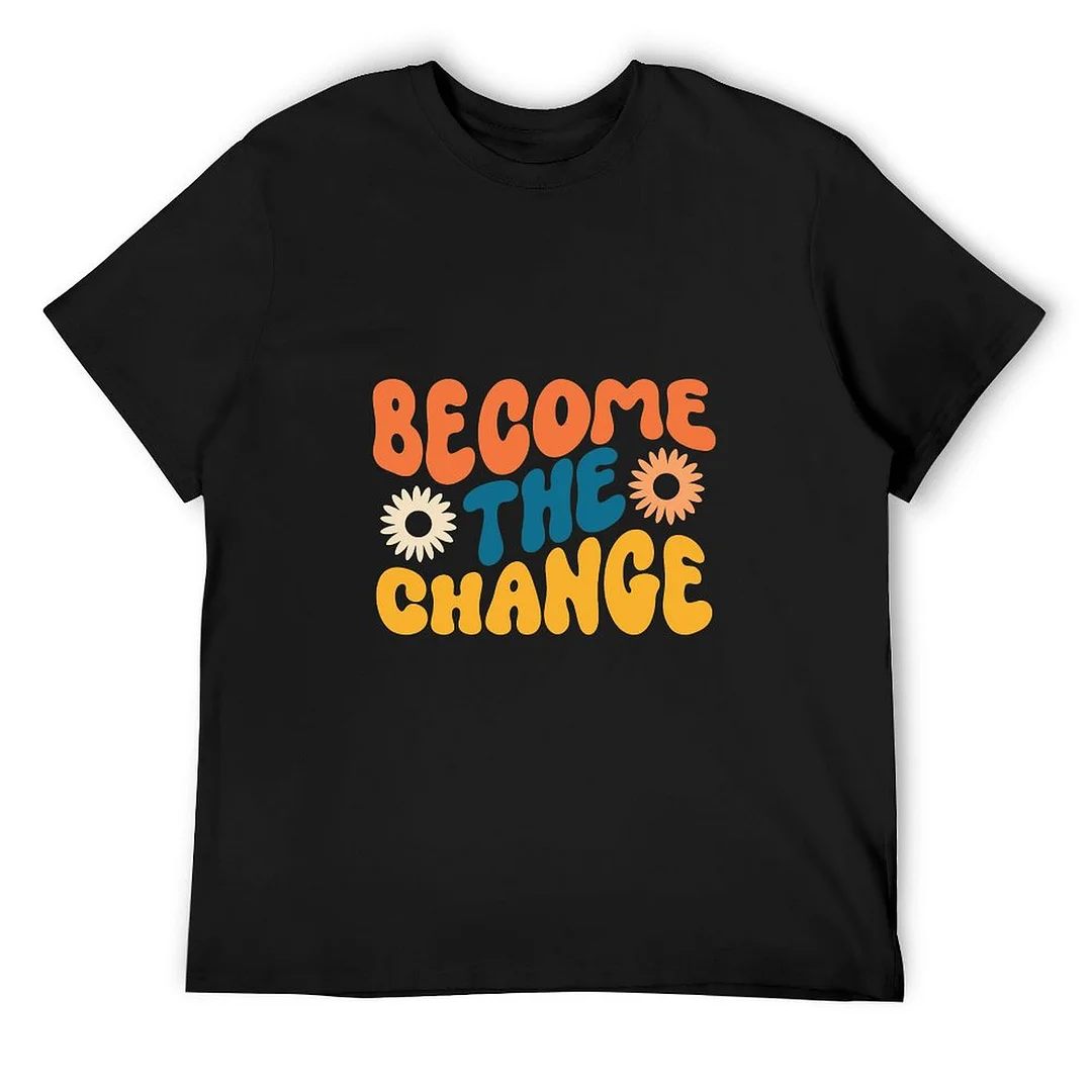 Printed Unisex Short Sleeve Cotton T-shirt for Men and Women Pattern become the change