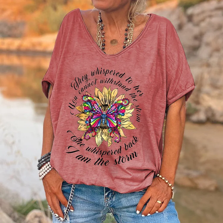 They Whispered To Her You Cannot Withstand The Storm Print Women's T-shirt