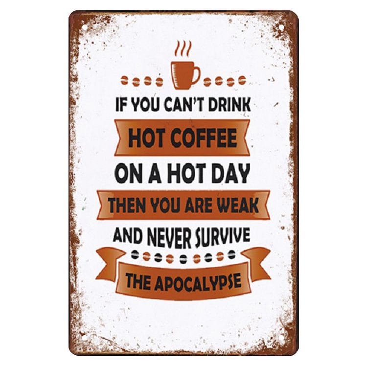 【20*30cm/30*40cm】Hot Coffee - Vintage Tin Signs/Wooden Signs